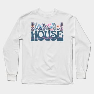 HOUSE MUSIC  - In Full Bloom  (blue/pink/tan) Long Sleeve T-Shirt